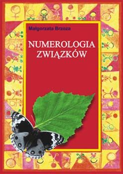 Numerologia związków - Małgorzata Brzoza