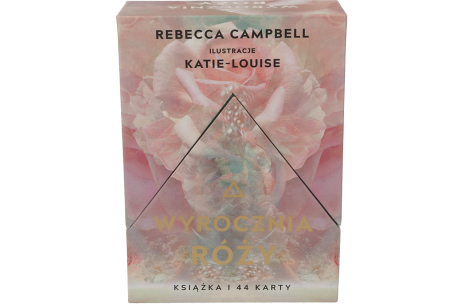 Karty Wyrocznia róży - Rebecca Campbell 